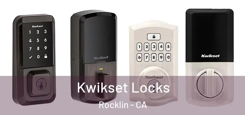  Kwikset Locks Rocklin - CA